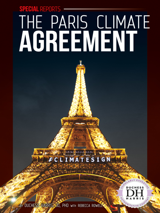 Title details for The Paris Climate Agreement by Duchess Harris - Available